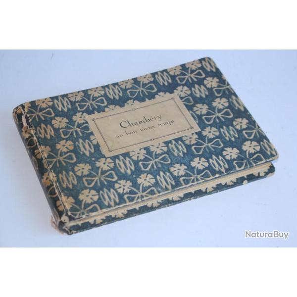 Album photographies Chambry au bon vieux temps Massotti 1924