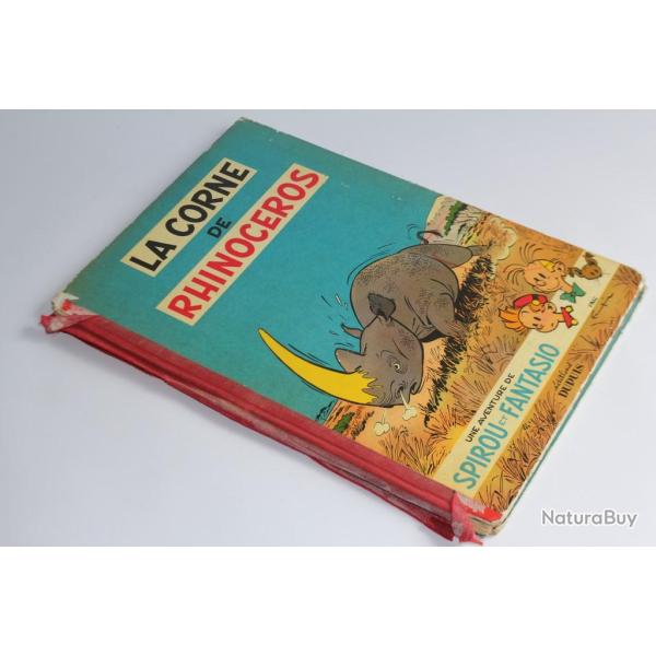 BD Spirou et Fantasio La corne de Rhinocros EO Franaise 1955
