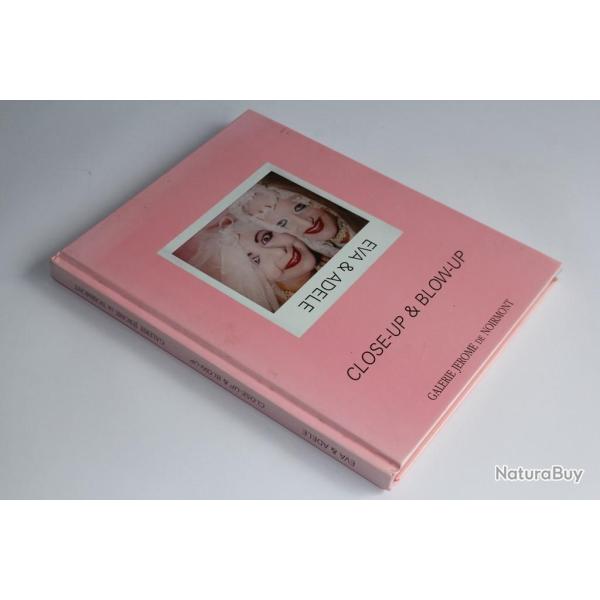 Catalogue d'exposition Eva & Adele Close-up & Blow-up