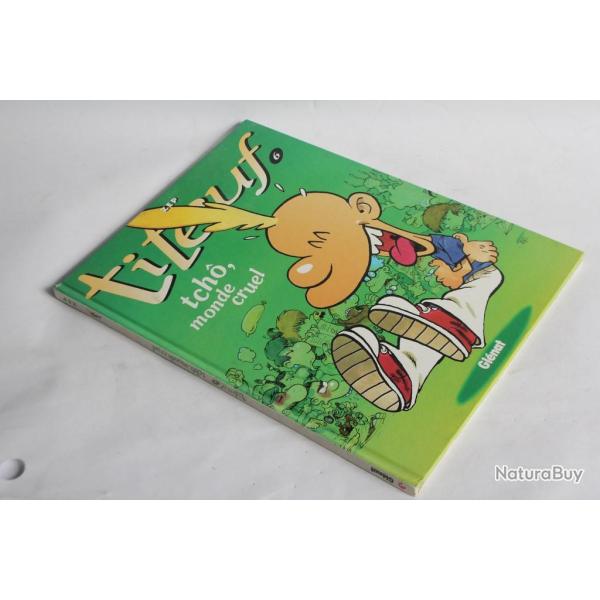 BD Titeuf Tch, monde cruel Glnat EO 1997