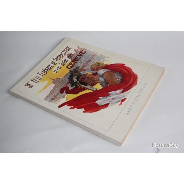 Album Souvenir 58e Fte Fdrale Gymnastique Genve 1925 ddicac