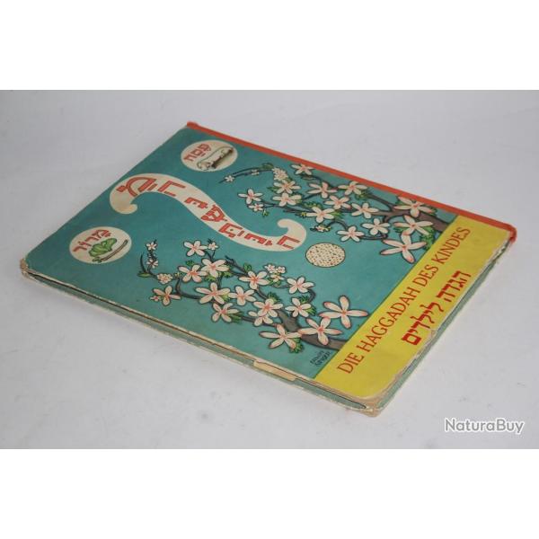 Die Haggadah des Kinders Silbermann EO 1933 Judaca hbreu