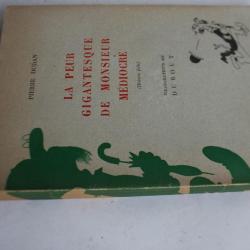 Dubout Pierre Dudan La Peur Gigantesque de Monsieur Médiocre 1947