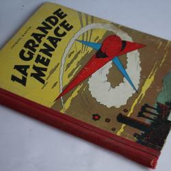 BD Lefranc T.1 La grande menace Jacques Martin Lombard 1957
