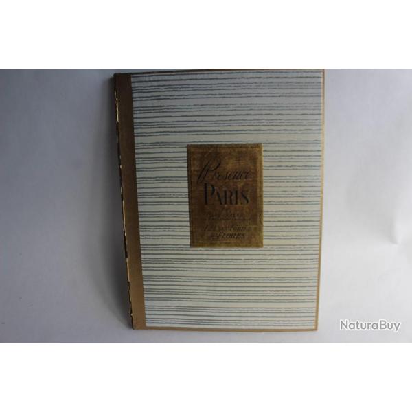 VALRY Paul Prsence de Paris gravures de FLORES Ed. originale 1940