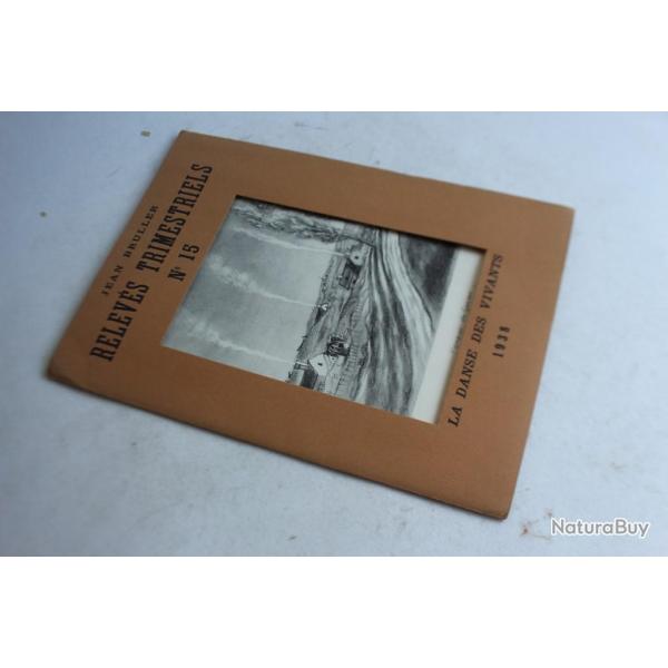 Relevs trimestriels n15 Jean BRULLER 1938 La danse des vivants