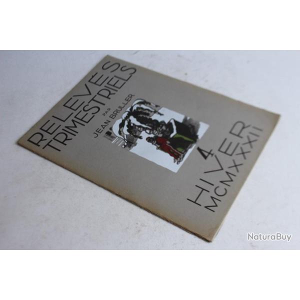 Relevs trimestriels n4 Jean BRULLER Hiver 1932