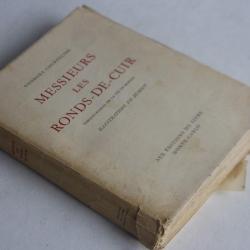 Messieurs les Ronds-de-cuir Georges Courteline illustrations Dubout 1949