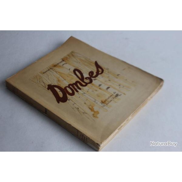 Roman Dombes Marcel-E. GRANCHER illlustrations de Julien PAVIL 1944