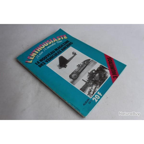 Revue L'enthousiaste Avion Automobile Train 1977 n 1,2,3