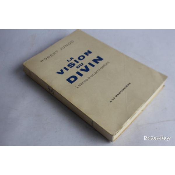 Robert Junod envoi ddicace La vision du divin 1967