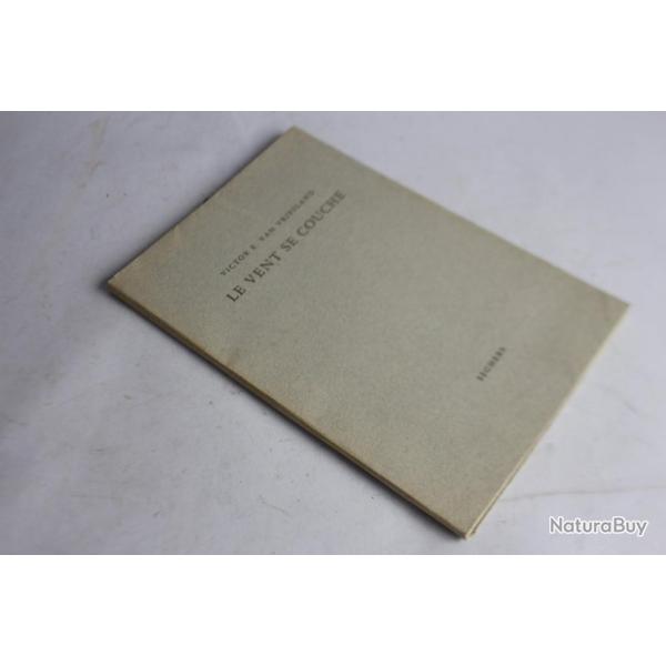 Victor E. Van Vriesland envoi ddicace Le vent se couche 1967