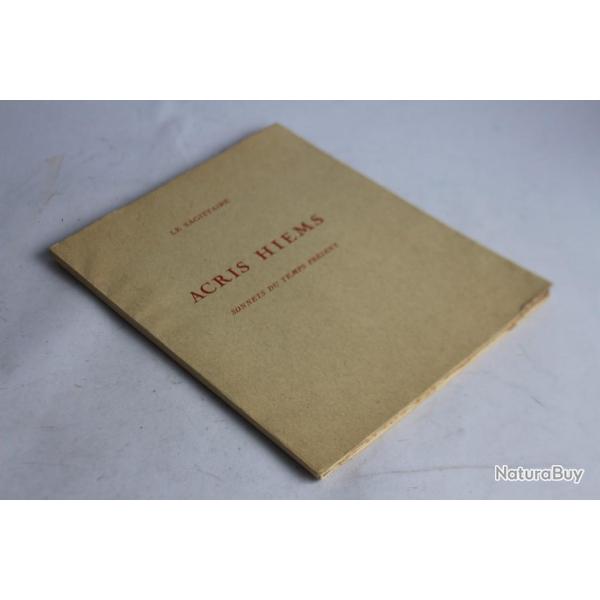 Alexis Franois ddicace Acris Hiems, sonnets du temps prsent 1943