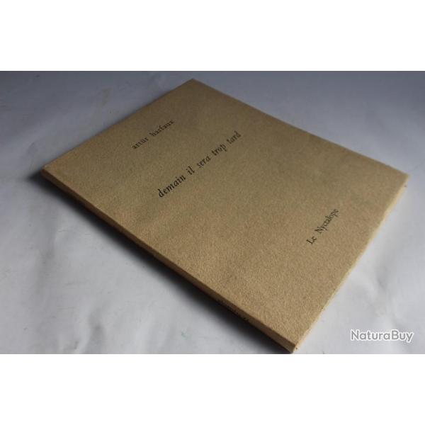 Artr HARFAUX envoi ddicace Demain il sera trop tard Dessins 1985