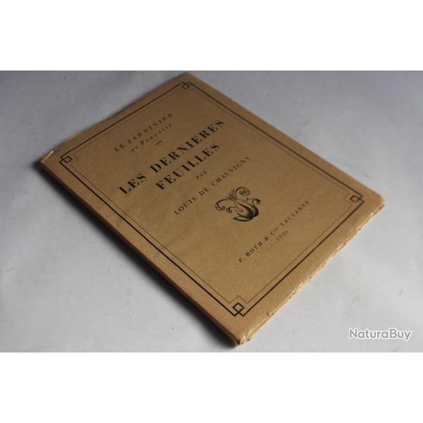 Louis de Chauvigny envoi ddicace Les dernires feuilles 1936 N1