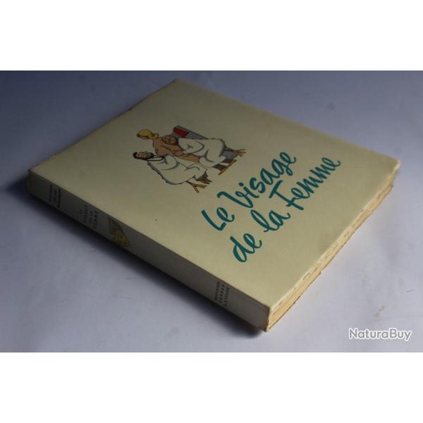 Le visage de la Femme Julien Besanon illustrations de Jean Dratz