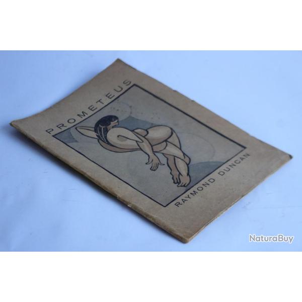Raymond DUNCAN Prometheus Les grands crucifis 1919 philosophie