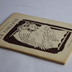 Gilbert TROLLIET dédicace La colline 1955 N° H30 papier Hollande H. ERNI