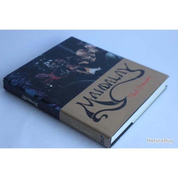 Mandalay Travels from the Golden City Paul Strachan 1994 Birmanie