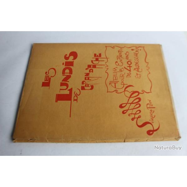 Album LES LUNDIS DE CARAN D'ACHE 1900 Stylo