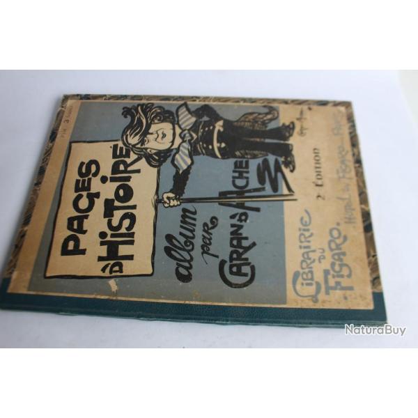 CARAN D'ACHE Pages d'Histoire album illustr� 1904
