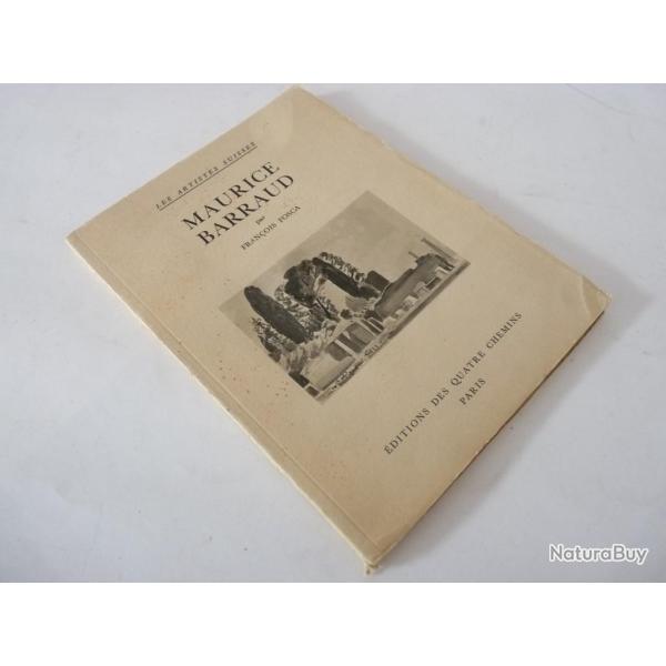 Catalogue d'exposition Maurice Barraud Francois Fosca 1932