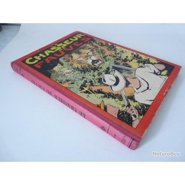 Album n� 2   Les Chasseur De Fauves  Arnould Galopin BD