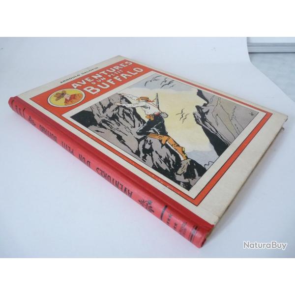 Album n 8 Aventures D'un Petit Buffalo Arnould Galopin BD