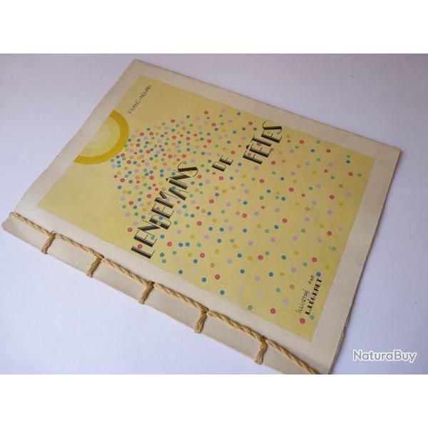 Manuscrit Lendemains de F�tes Franc-Nohain Dessins originaux L. L�geret