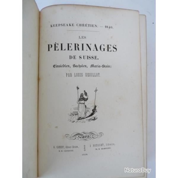 Les P�lerinages de Suisse Maria-Stein Keepsake Chr�tien 1840