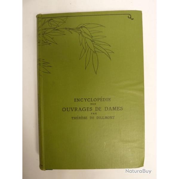 Encyclopdie Ouvrages de Dames Thrse DE DILLMONT Broderie Couture