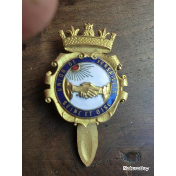 INSIGNE EMAILLEE BOUTONNIERE UNION DE VERSAILLE SEINE ET OISE
