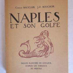 Naples et son Golfe Camille Mauclair 1928