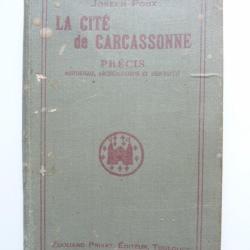 Livre La Cité de Carcassonne POUX 1925