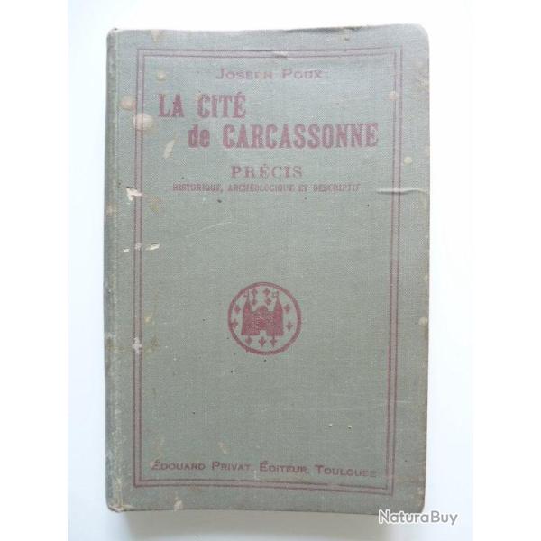 Livre La Cit de Carcassonne POUX 1925