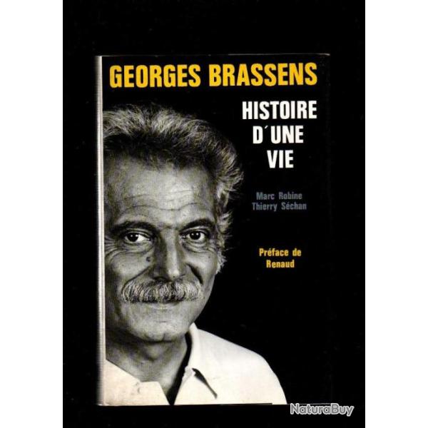 georges brassens histoire d'une vie de marc robine et thierry s�chan