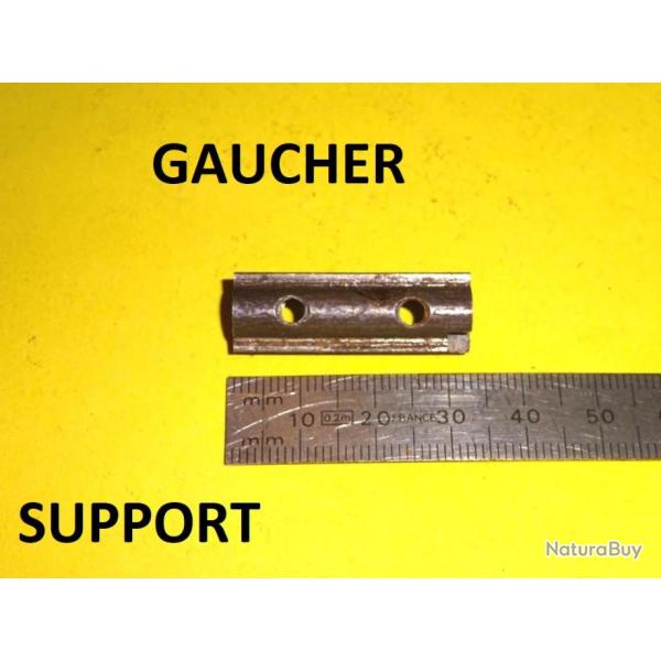 support carabine GAUCHER - VENDU PAR JEPERCUTE (a6833)