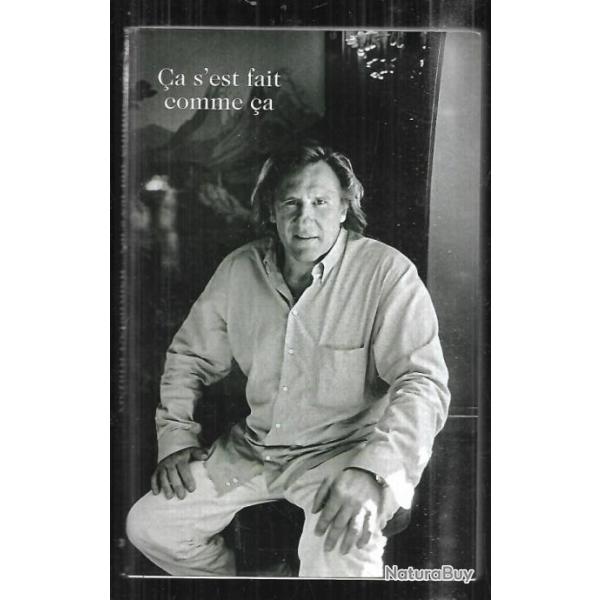 �a s'est fait comme �a de g�rard depardieu