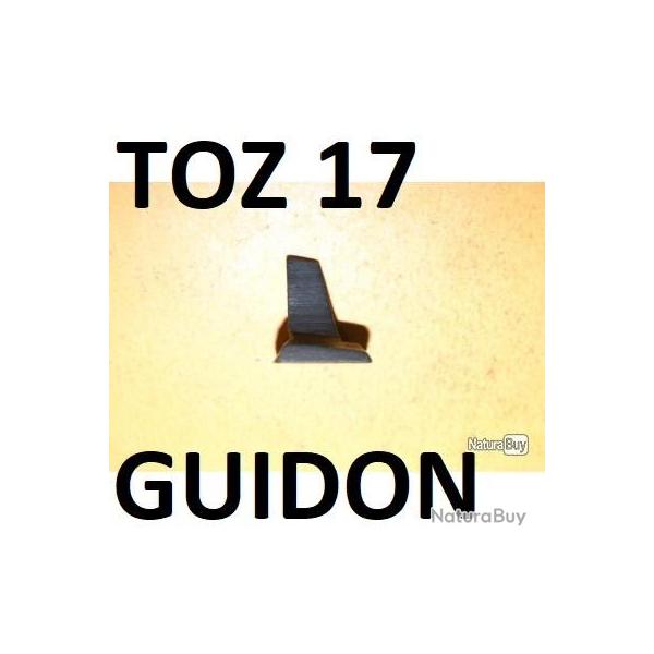 guidon ACIER NEUF de carabine TOZ 17.01 - VENDU PAR JEPERCUTE (S7Q17)
