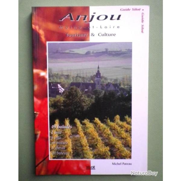 ANJOU - Guide Silo TOURISME ET CULTURE - PATEAU MICHEL