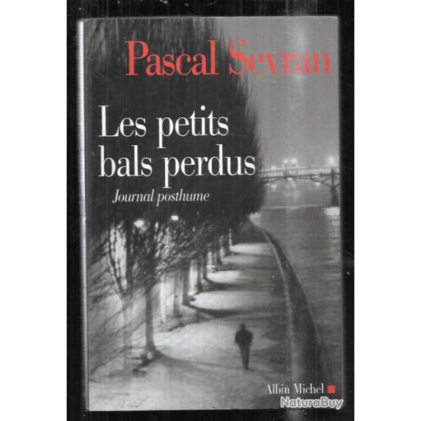 les petits bals perdus de pascal sevran