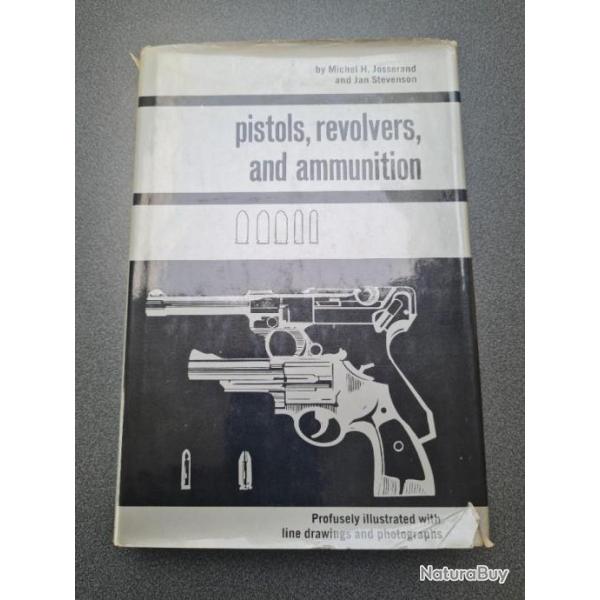 PISTOLS REVOLVERS AND ANMUNITION