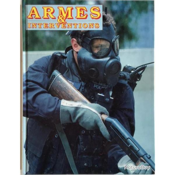 REVUE IWS reli�  ARMES ET INTERVENTIONS (Le monde des armes et de la s�curit�)