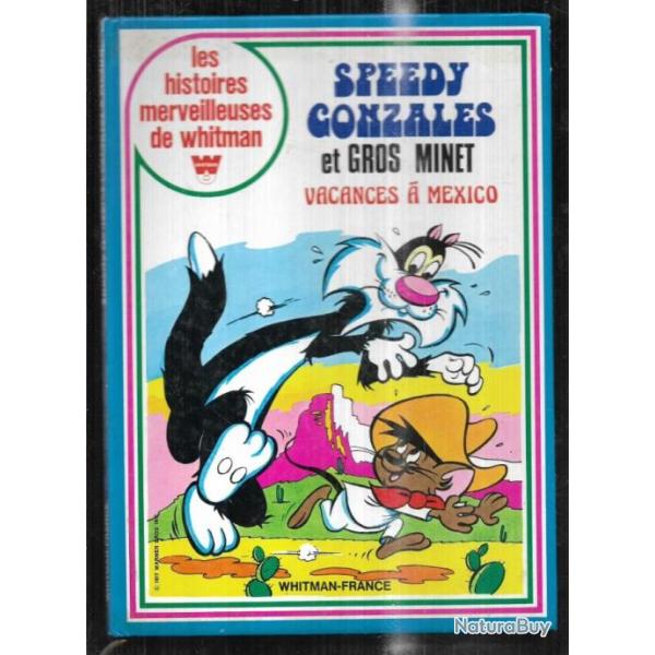 speedy gonzales et gros minet vacances  mexico, enfantina collector