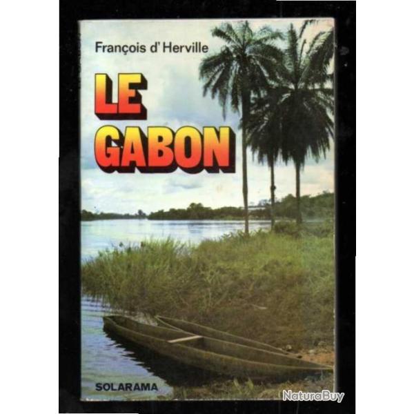 le gabon de fran�ois d'herville ex aef