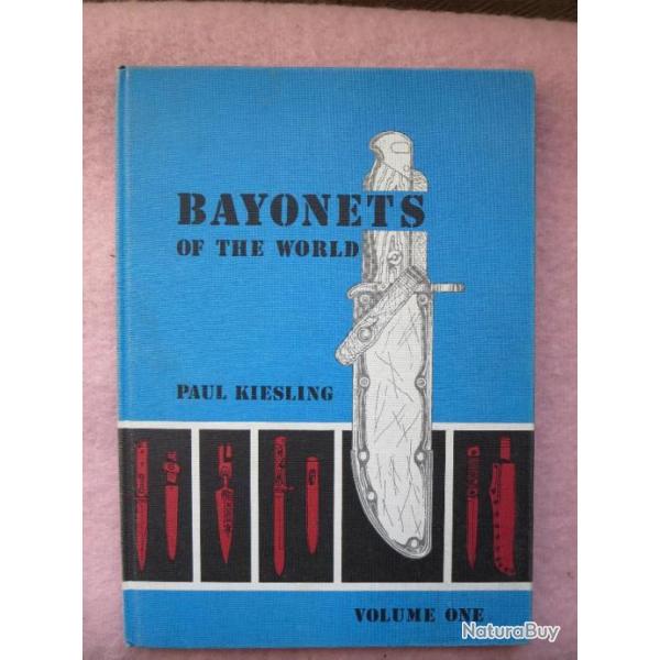 Livre sur les ba�onnettes -Bayonets of the world de Paul kiesling