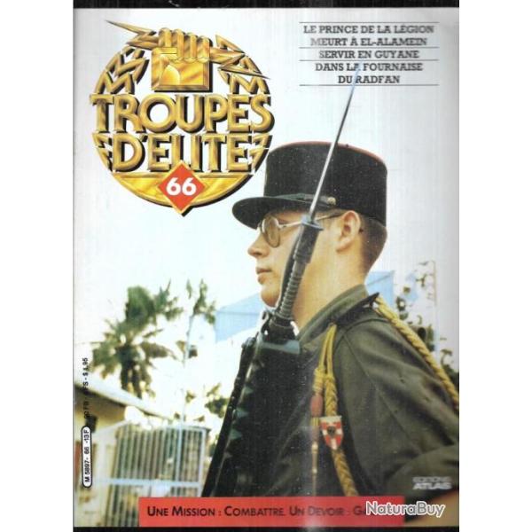 troupes d'�lite 66 servir en guyane, amilakvari � el alamein , fournaise du radfan 1964 , krasnov,