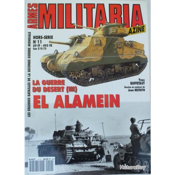 Militaria hors s�rie n� 11 - La guerre du d�sert - El Alamein