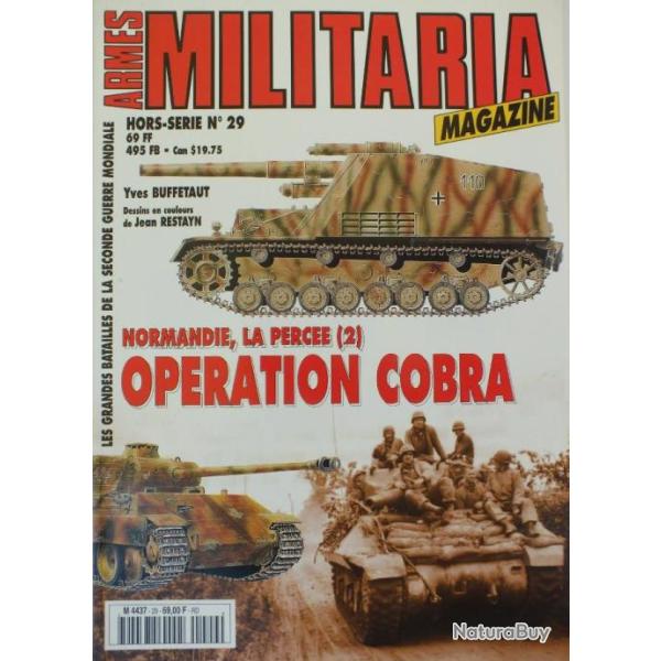 Militaria hors s�rie n� 22 - op�ration Cobra - la perc�e