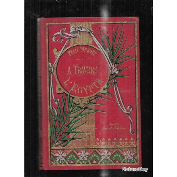  travers l'gypte de flix benoit 5e dition, collection picard